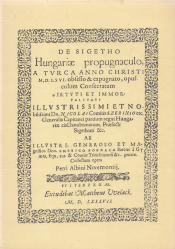 De Sigetho Hungariae propugnaculo (Zr�nyi-album) (fakszimile)