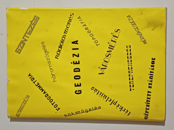 Tbb szerz - Tjkoztat a Budapesti Geodziai s Trkpszeti Vllalat jabb kelet tudomnyos kutat s mszaki fejlesztsi munklatairl