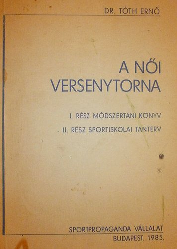 Dr. Tth Ern - A ni versenytorna