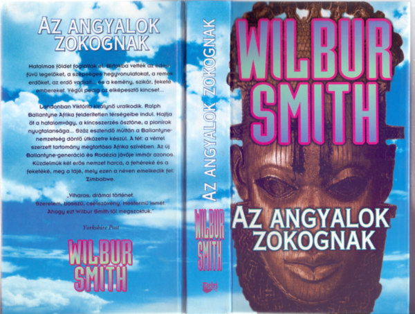 Wilbur Smith - Az angyalok zokognak (The Angels Weep - Ballantyne 3.)