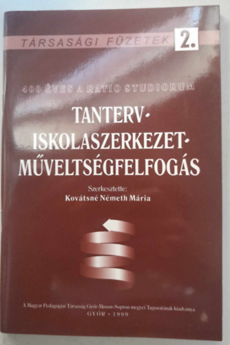 Tanterv iskolaszerkezet műveltségfelfogás