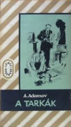 A. Adamov - A tarkák