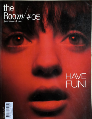 Tth Ali  (szerk.) - the Room fashion & Art #05 - Have fun!