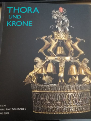 Wilfried Seipel - Thora und Krone