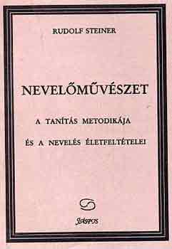 Rudolf Steiner - Nevelmvszet