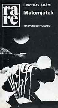 Bisztray �d�m - Malomj�t�k