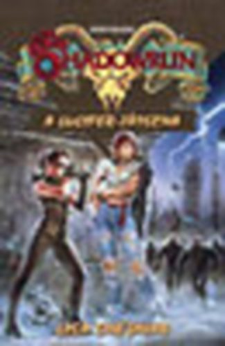 Lisa Smedman - Shadowrun: A Lucifer-jtszma