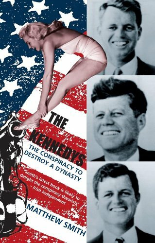 Matthew Smith - The Kennedys - The Conspiracy to Destroy a Dynasty (A Kennedy csal�d - �sszeesk�v�s egy dinasztia elpuszt�t�s�ra)