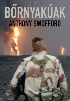 Anthony Swofford - Brnyakak