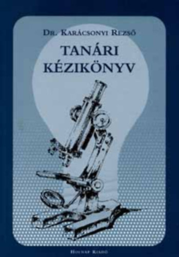 Dr. Karcsonyi Rezs - Tanri kziknyv