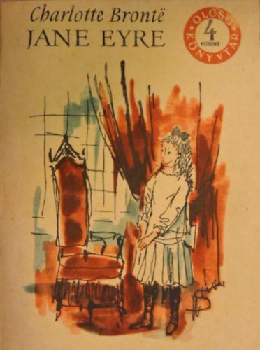 Charlotte Bront� - Jane Eyre I-III.