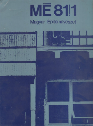 Magyar Építőművészet 81/1