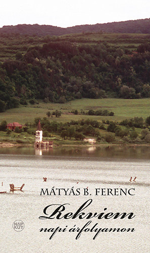 Mátyás B. Ferenc - Rekviem napi árfolyamon