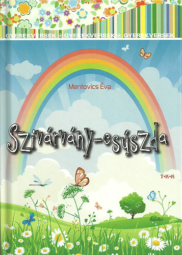 Mentovics �va - Sziv�rv�ny-cs�szda