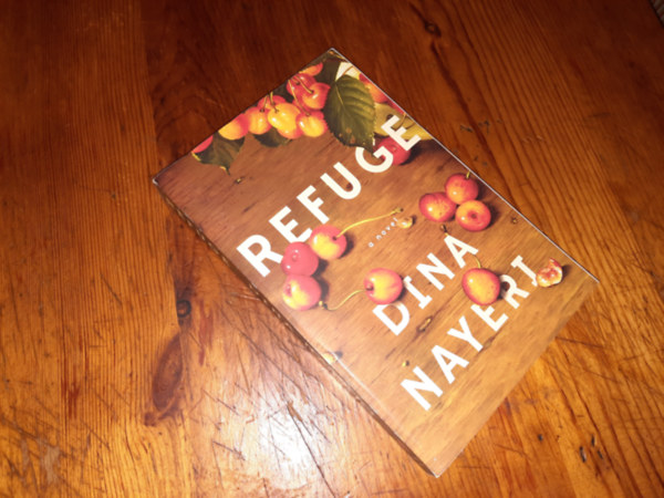 Dina Nayeri - Refuge