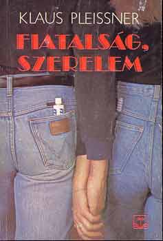 Klaus Pleissner - Fiatalsg, szerelem