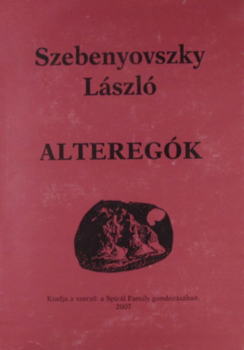 Szebenyovszky Lszl - Alteregk