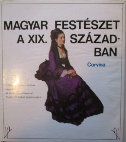 Pogny . Gbor - Magyar festszet a XIX. szzadban