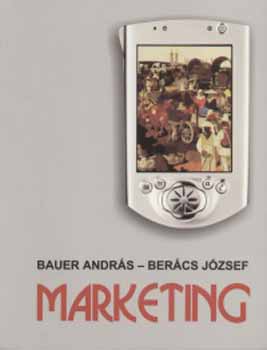 Bauer Andrs; Bercs Jzsef - Marketing