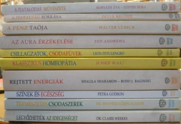 Leon Petulengro, Peter Kelder, Walter Lübeck, Petra Godson Ted Andrews - 10 db édesvíz könyv: A fiatalodás művészete; A fiatalság forrása; A pénz taója; Az aura érzékelése; Csillagzatok, csodafüvek; Klasszikus homeopátia; Legyőzhetjük az idegességet; Rejtett energiák; Színek és egészség; Természete