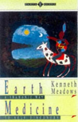 Kenneth Meadows - Earth Medicine