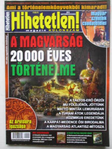 Sz�cs R�bert  (f�szerk.) - Hihetetlen! magazin k�l�nsz�m - 2012. szeptember-november