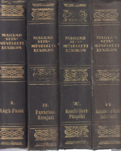 Sch�pflin Alad�r (szerk.) - Magyar sz�nm�v�szeti lexikon I-IV.