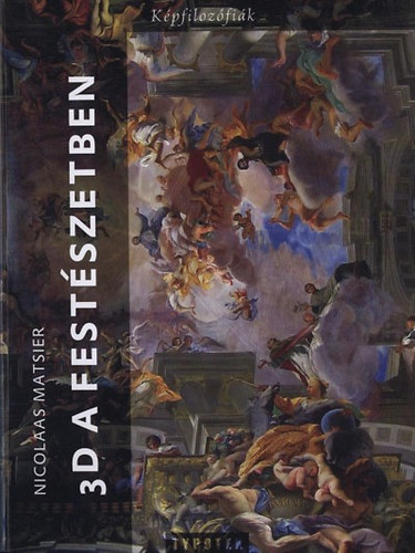 Nicolaas Matsier - 3D a festszetben