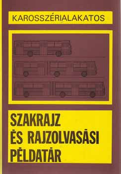Marossy László; Dr. Matolcsy Mátyás - Karosszérialakatos szakrajz és rajzolvasási példatár