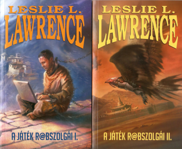 Leslie L. Lawrence - A játék r@bszolgái I-II.