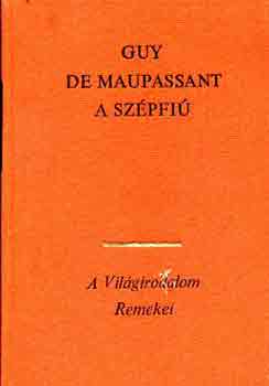 Guy De Maupassant - A Szpfi