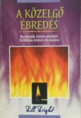 B. Bright - A közelgő ébredés