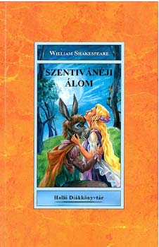 William Shakespeare - A szentivnji lom