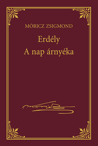 M�ricz Zsigmond - Erd�ly - A nap �rny�ka