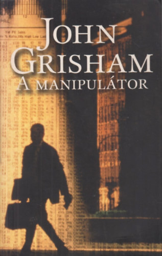 John Grisham - A manipul�tor