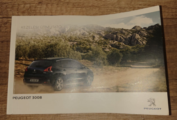 Peugeot 3008 - Kezelési útmutató