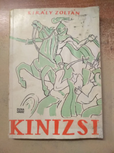 Király Zoltán - Kinizsi - dedikált
