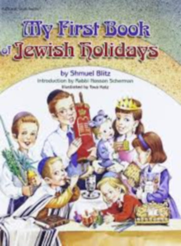 Shmuel Blitz - My First Book of Jewish Holidays