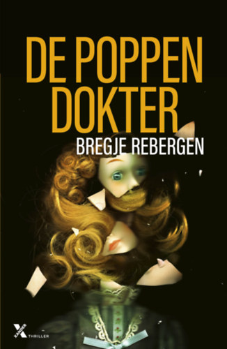 Bregje Rebergen - De Poppendokter