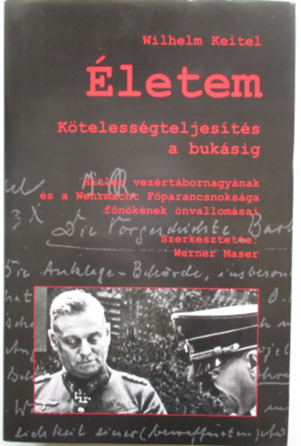 Wilhelm Keitel - letem - Ktelessgteljests a buksig
