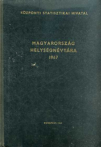 Magyarorszg helysgnvtra 1967