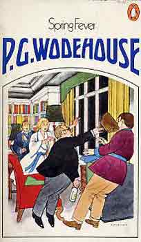 Pelham Grenville Wodehouse - Spring fever