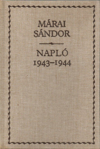 Mrai Sndor - Napl (1943-1944)