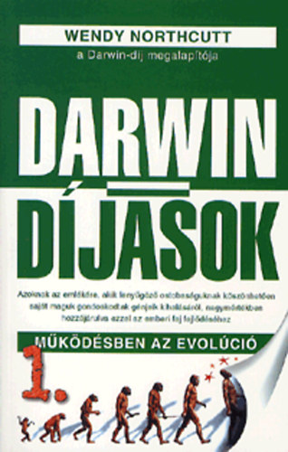 Wendy Northcutt - Darwin-djasok 1. - Mkdsben az evolci