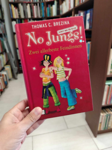 Thomas Brezina - No Jungs!, Zwei allerbeste Feindinnen