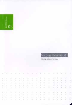 Nicolas Bourriaud - Rel�ci�eszt�tika