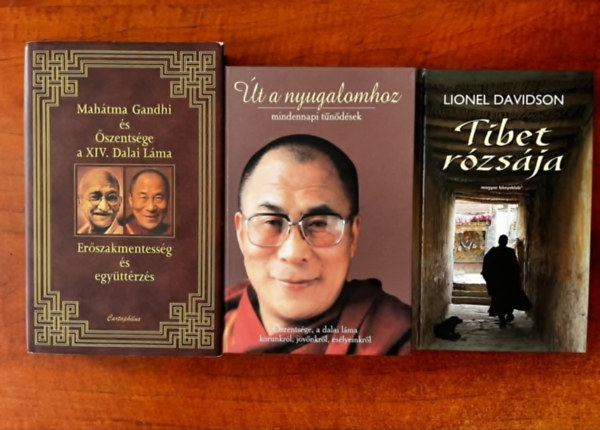 Lionel Davidson Mahtma Gandhi - 3db Dalai Lma:szentsge a XIV. Dalai Lma; Mahtma Gandhi+t a nyugalomhoz+Tibet rzsja