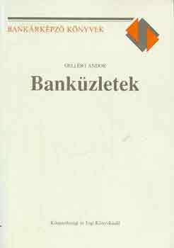Gellrt Andor - Bankzletek