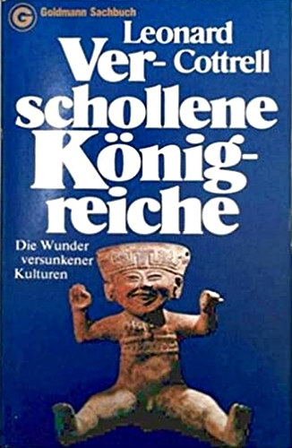 Leonard Cottrell - Verschollene Knigreiche