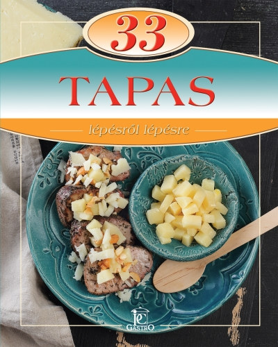 Kocsis Blint; Csig Zita - 33 Tapas